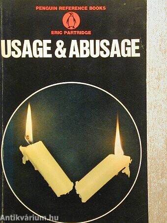 Usage & abusage