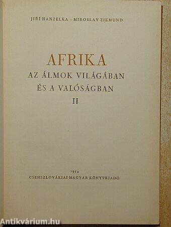 Afrika az álmok világában és a valóságban 2. (töredék)