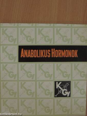 Anabolikus hormonok