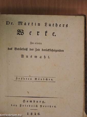 Dr. Martin Luthers Werke X. (gótbetűs)