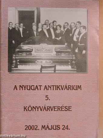 A Nyugat Antikvárium 5. könyvárverése