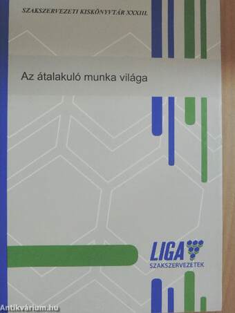 Az átalakuló munka világa