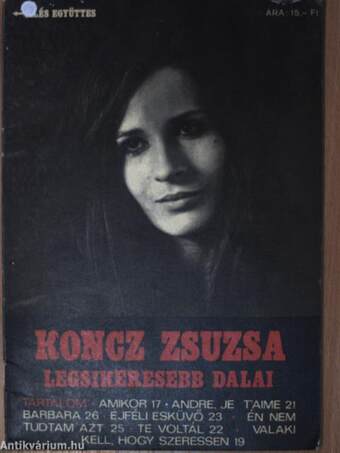 Illés együttes legsikeresebb dalai/Koncz Zsuzsa legsikeresebb dalai