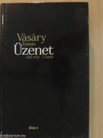 Üzenet 1 I-II.