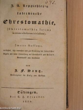 J. A. Leppichler's lateinische Chrestomathie/Chrestomathia latina