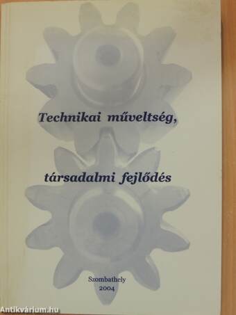 Technikai műveltség, társadalmi fejlődés