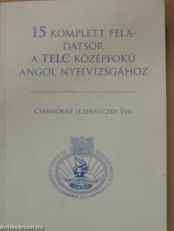 15 komplett feladatsor a TELC középfokú angol nyelvvizsgához