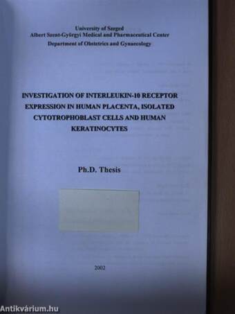 Investigation of interleukin-10 receptor expression in human placenta, isolated cytotrophoblast cells and human keratinocytes