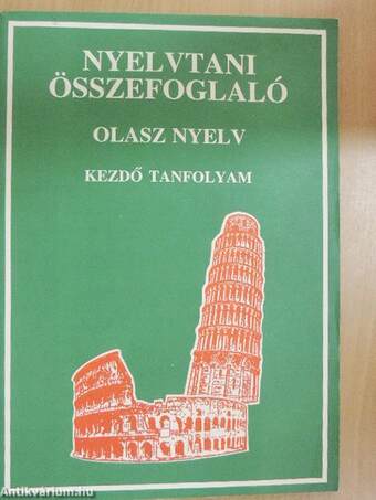 Nyelvtani összefoglaló - Olasz nyelv - Kezdő tanfolyam