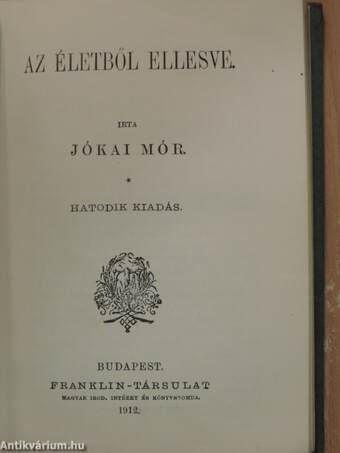 A magyar nép élcze szép hegedűszóban/Az életből ellesve/A kalóz-király