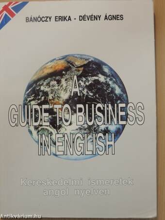 A guide to business in english