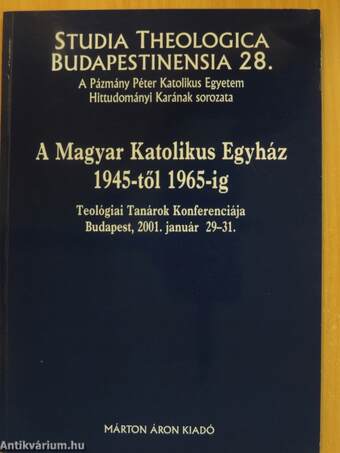 A Magyar Katolikus Egyház 1945-től 1965-ig