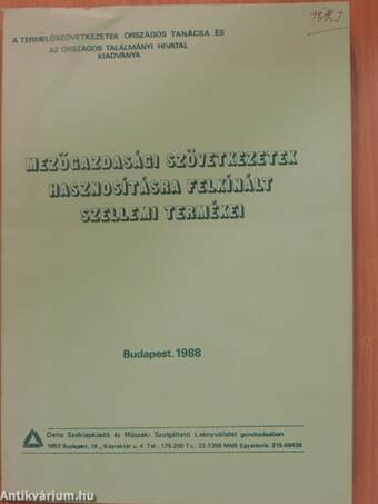 Mezőgazdasági szövetkezetek hasznosításra felkínált szellemi termékei