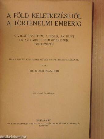 Tolnai Világtörténelme 1. - A Föld keletkezésétől a történelmi emberig