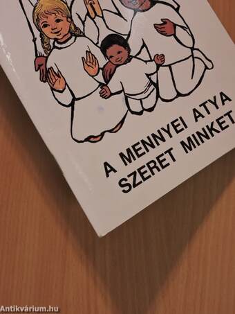 A mennyei atya szeret minket