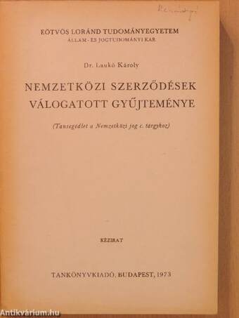 Nemzetközi szerződések válogatott gyűjteménye