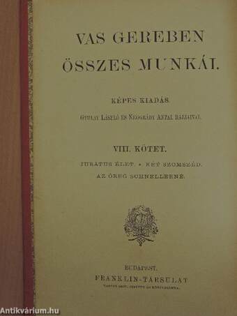 Jurátus élet/Két szomszéd/Az öreg Schnellerné