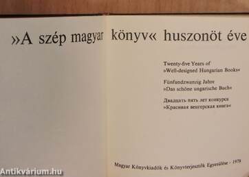 A "szép magyar könyv" huszonöt éve (minikönyv) (számozott)/A "szép magyar könyv" huszonöt éve (minikönyv)