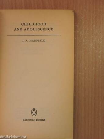 Childhood and Adolescence