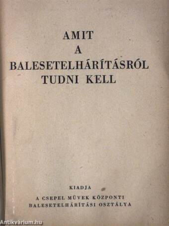 Amit a balesetelhárításról tudni kell