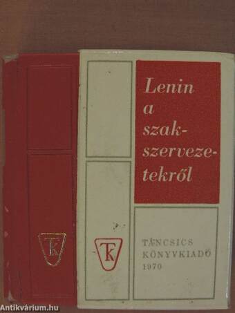 Lenin a szakszervezetekről (minikönyv)