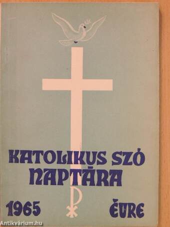 A Katolikus Szó naptára az 1965. évre