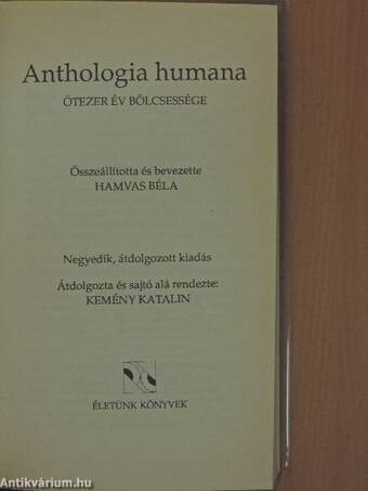 Anthologia humana - Ötezer év bölcsessége