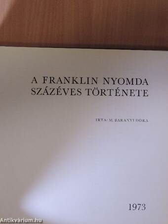 A Franklin Nyomda százéves története