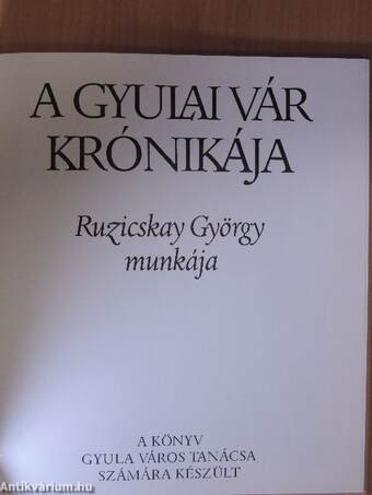 A Gyulai vár krónikája