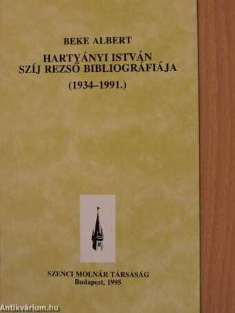 Hartyányi István: Szíj Rezső bibliográfiája