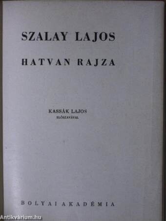 Szalay Lajos hatvan rajza