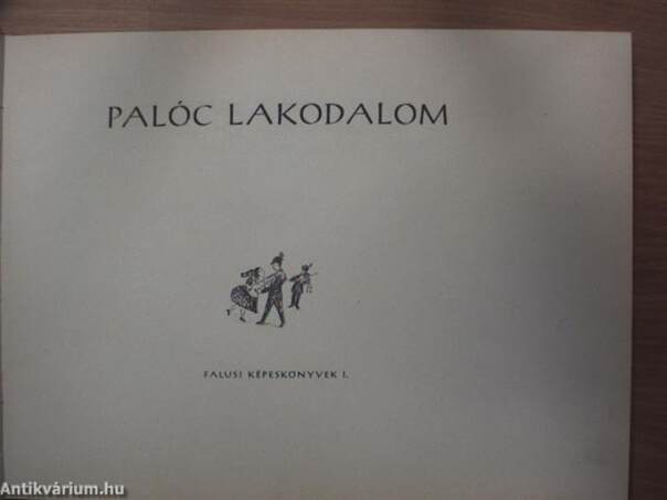 Palóc lakodalom