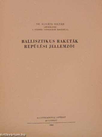 Ballisztikus rakéták repülési jellemzői