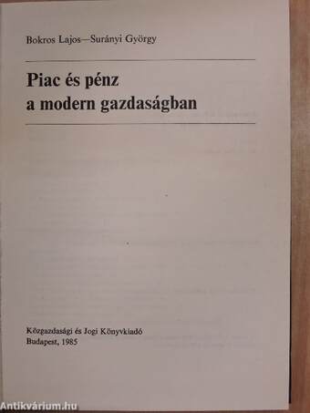 Piac és pénz a modern gazdaságban