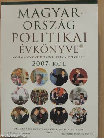 Magyarország politikai évkönyve 2007-ről I-II.