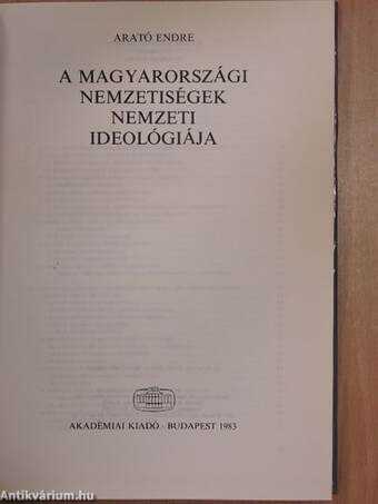 A magyarországi nemzetiségek nemzeti ideológiája