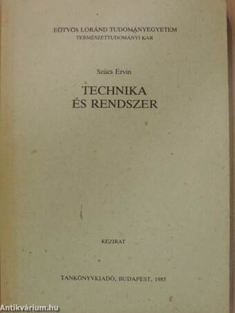 Technika és rendszer