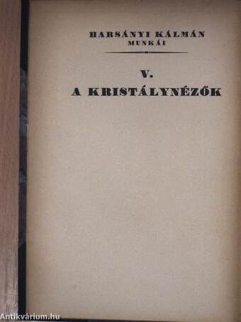 A kristálynézők