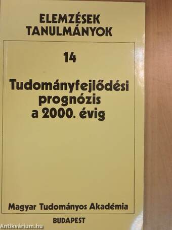 Tudományfejlődési prognózis a 2000. évig