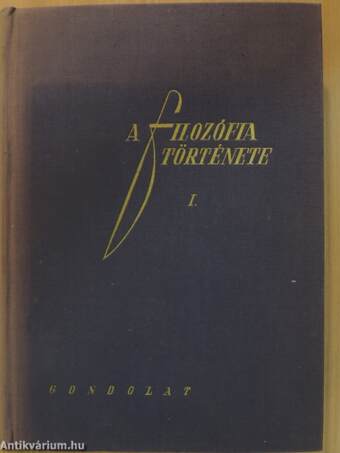 A filozófia története I.