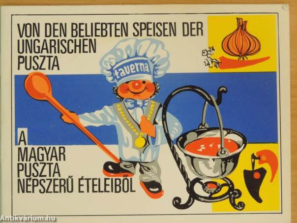 A magyar puszta népszerű ételeiből