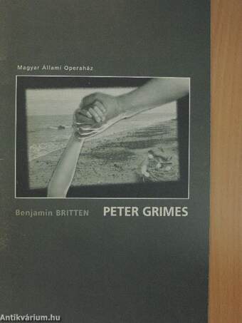 Benjamin Britten: Peter Grimes