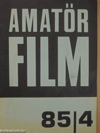 Amatőrfilm 1985/4.