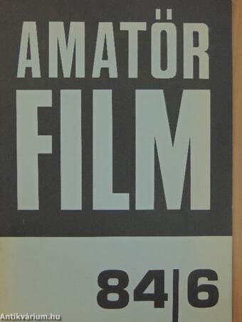 Amatőrfilm 1984/6.