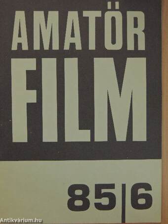 Amatőrfilm 1985/6.