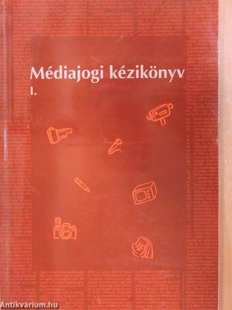 Médiajogi kézikönyv I-II.