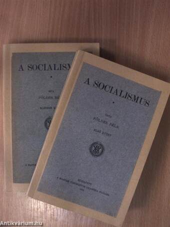 A socialismus I-II.