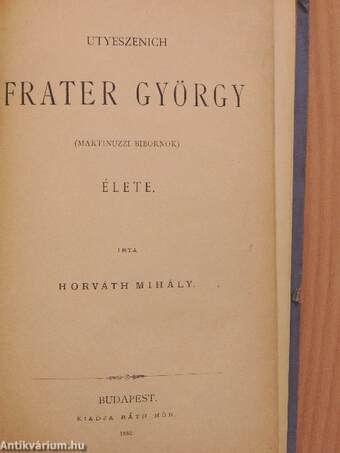 Utyeszenich Frater György élete