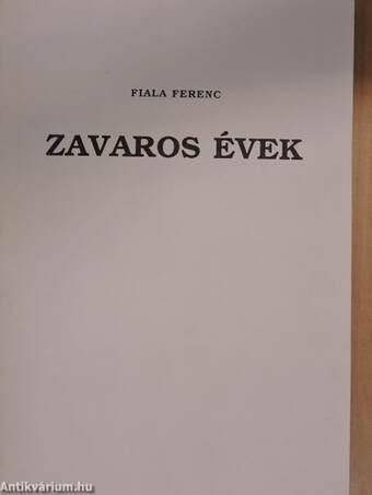 Zavaros évek