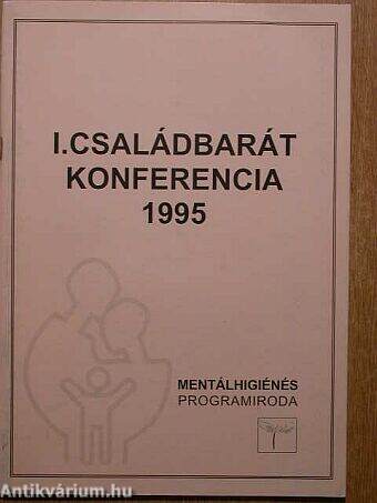 I. Családbarát Konferencia 1995.